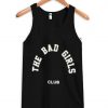 The bad girls club Tanktop