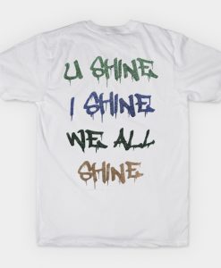 U SHINE YNW MELLY T-SHIRT