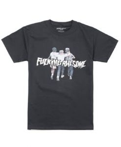 Fucking Awesome Friends T-Shirt