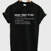 Murderino T-shirt