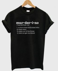 Murderino T-shirt