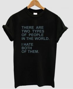 There are two types T-shirt