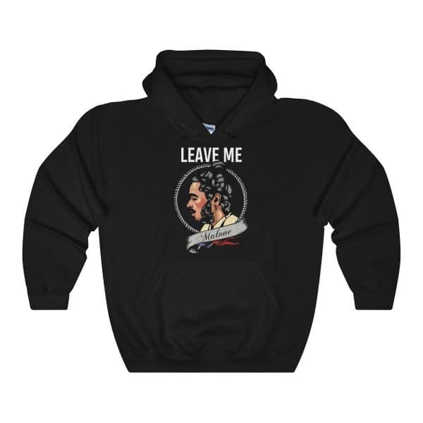 Leave Me Malone T-shirt