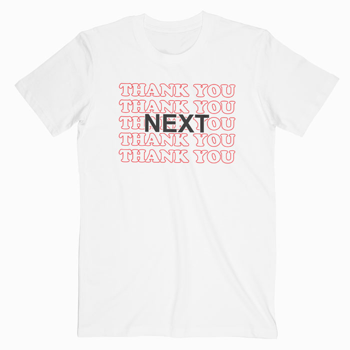 Thankyou Next T-shirt