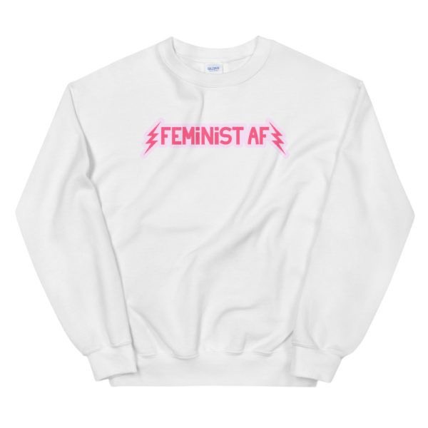 Feminist AF Sweatshirt