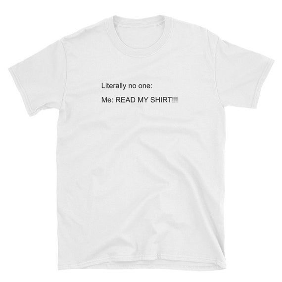 Read My Shirt T-shirt