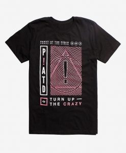 Panic At The Disco Turn up the crazy T-shirt