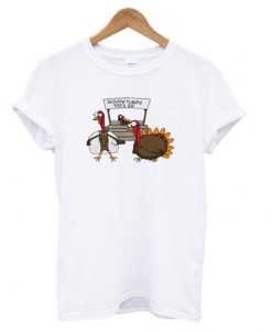 Skinny Turkey T-shirt