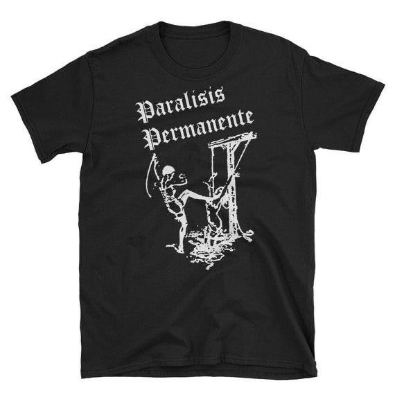 Paralisis Permanente T-shirt
