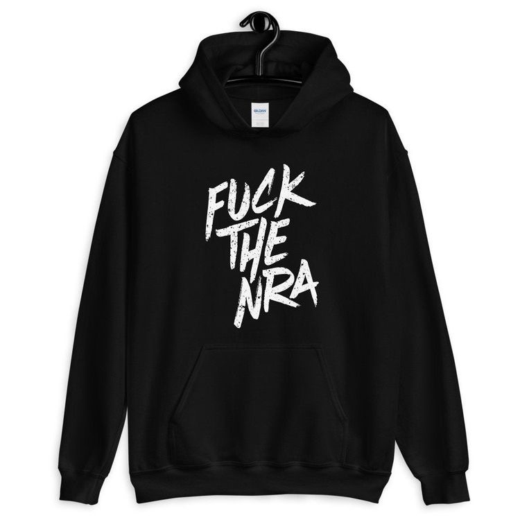 Fuck The NRA Hoodie