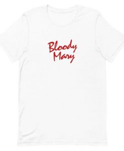 Bloody Mary T-Shirt