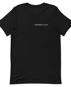 Call Her Daddy Voodoo Clam T-Shirt