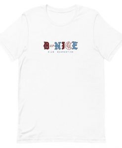 D Nice Club Quarantine T-Shirt