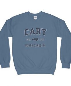 Cary North Carolina Sweatshirt