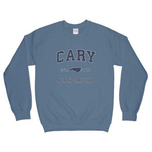 Cary North Carolina Sweatshirt