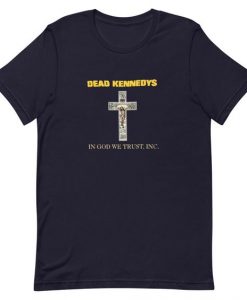 Dead Kennedys Men s In God We Trust T-Shirt