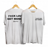 Fuck Love Get Money 4hunnid T-shirt