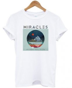 Hawk Nelson Miracles T-shirt