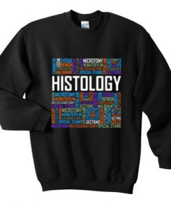 Histology Sweatshirt