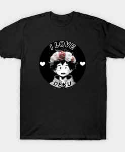 I Love Deku T-shirt