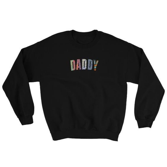 Daddy Font Sweatshirt