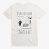 Psychopath Starter Kit T-shirt