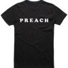 Preach Unisex T-shirt