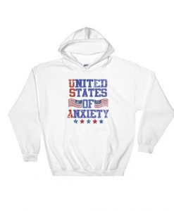 United States Of Anxiety Hoodie