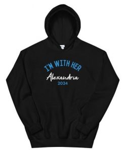 I'm With Her Alexandria 2024 Hoodie