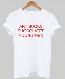 Art Books Chocolates Young Men T-shirt