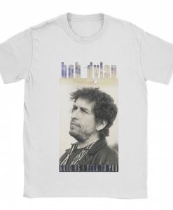 Bob Dylan Good As I Been To You T-shirt