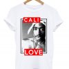 Cali Love Tupac T-shirt