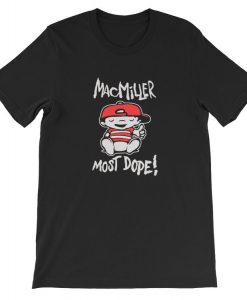 Mac Miller Most Dope T-shirt