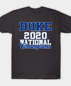 Duke 2020 NCAA Champs T-shirt