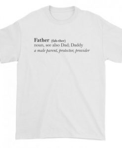 Father definition T-shirt