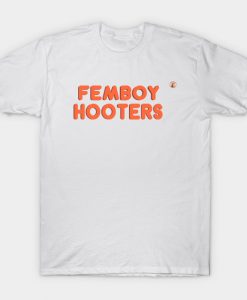 Femboy Hooters Logo T-shirt