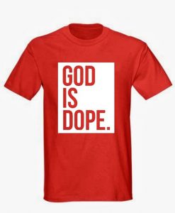 God is dope T-shirt Red