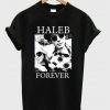 Haleb Forever T-shirt