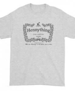 Hennything can Happen Cognac T-shirt Grey