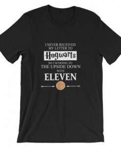 Hogwarts The Upside Down With Eleven T-Shirt