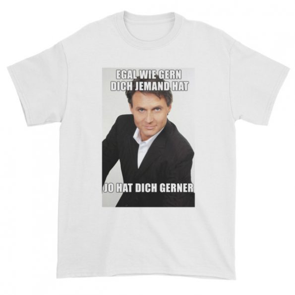 Jo Hat Dich Gerner T-shirt