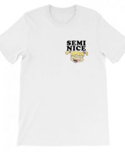 Semi nice angelica pickles T-Shirt