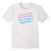 Stressed Depressed And Poorly Dressed Aesthetic T-shirt