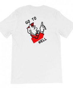 Superrradical Go To Hell T-Shirt Back