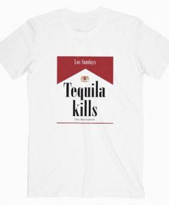 Tequila Kills Los Sundays T-shirt