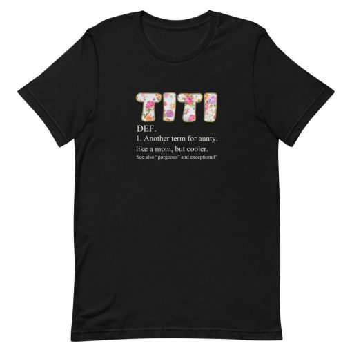 Titi Definition T-Shirt