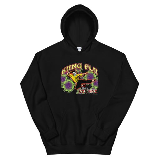 Corona Kung Flu Made In Vachina Hoodie