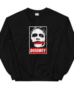 DISOBEY Joker Face Unisex Sweatshirt