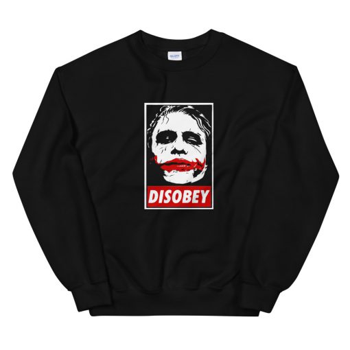 DISOBEY Joker Face Unisex Sweatshirt