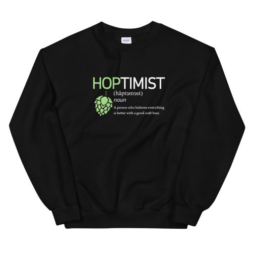 Hoptimist Definition Unisex Sweatshirt